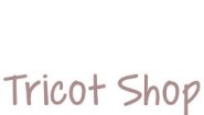 Tricot Shop